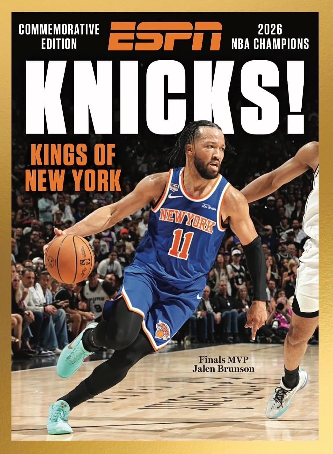ESPN Magazine Commemorative Edition 2026 New Champions : KNICKS ! KINGS OF NEW YORK