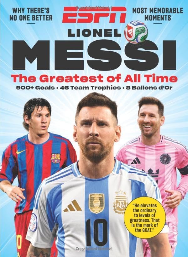 ESPN Lionel Messi Commemorative Magazine 2026 : The Greatest of All Time