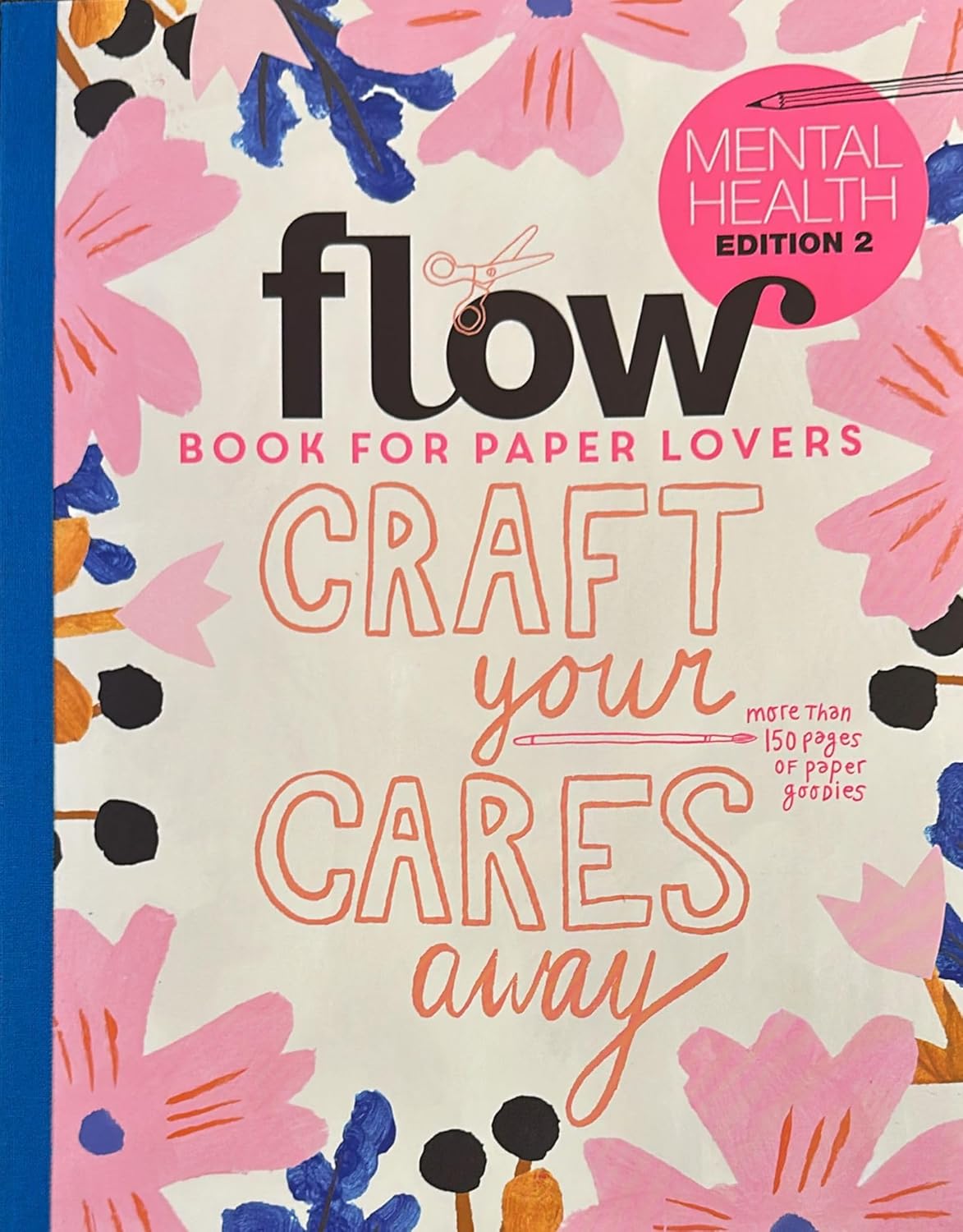 Flow Magazine Issue 15: New Craft Your Cares Away