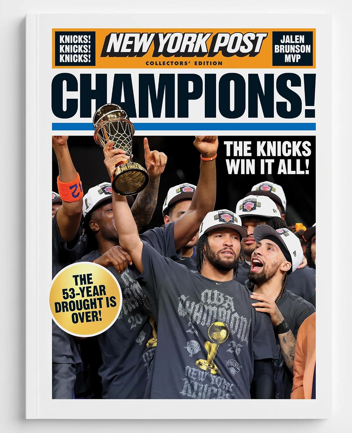 New York Post Collector's Edition 2026 : Knicks NBA Champions, The 53-Year Drought is Over