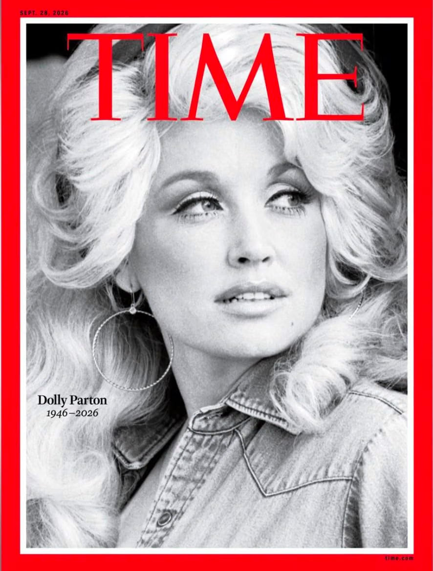 Time Magazine September 28, 2026 : Legendary Country Music Icon Dolly Parton 1946-2026