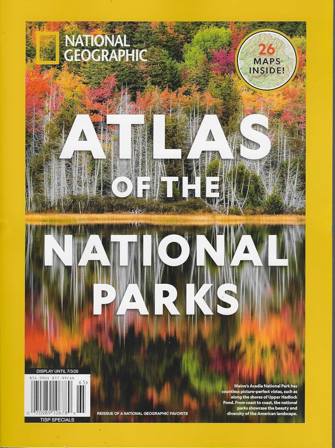 National Geographic Magazine Special 2026: Atlas of National Parks Includes 26 Maps